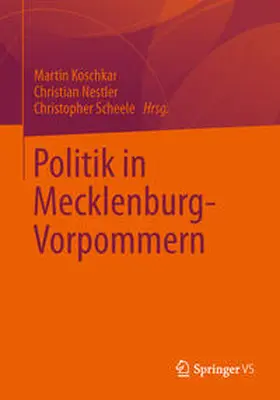 Koschkar / Nestler / Scheele |  Politik in Mecklenburg-Vorpommern | Buch |  Sack Fachmedien