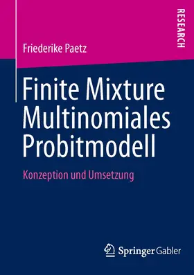 Paetz |  Finite Mixture Multinomiales Probitmodell | Buch |  Sack Fachmedien