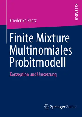 Paetz | Finite Mixture Multinomiales Probitmodell | E-Book | www.sack.de