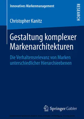Kanitz | Gestaltung komplexer Markenarchitekturen | E-Book | sack.de
