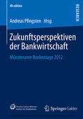 Pfingsten |  Zukunftsperspektiven der Bankwirtschaft | eBook | Sack Fachmedien
