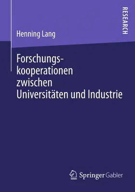 Lang | Forschungskooperationen zwischen Universitäten und Industrie | E-Book | sack.de