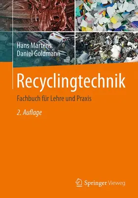 Martens / Goldmann |  Recyclingtechnik | Buch |  Sack Fachmedien