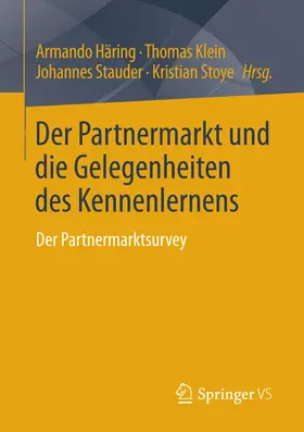 Häring / Klein / Stauder | Der Partnermarkt und die Gelegenheiten des Kennenlernens | E-Book | www.sack.de