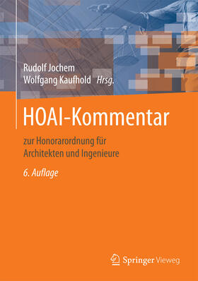 Jochem / Kaufhold |  HOAI-Kommentar | eBook | Sack Fachmedien
