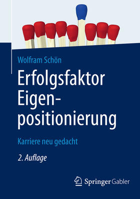 Schön | Erfolgsfaktor Eigenpositionierung | E-Book | sack.de