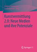 Frenzel / Hausmann |  Kunstvermittlung 2.0: Neue Medien und ihre Potenziale | Buch |  Sack Fachmedien