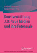 Hausmann / Frenzel |  Kunstvermittlung 2.0: Neue Medien und ihre Potenziale | eBook | Sack Fachmedien