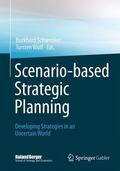 Schwenker / Wulf |  Scenario-based Strategic Planning | Buch |  Sack Fachmedien