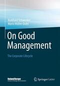 Schwenker / Müller-Dofel |  On Good Management | Buch |  Sack Fachmedien