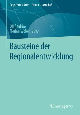 Kühne / Weber | Bausteine der Regionalentwicklung | E-Book | www.sack.de