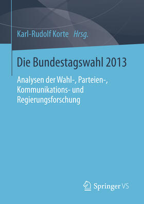 Korte |  Die Bundestagswahl 2013 | eBook | Sack Fachmedien
