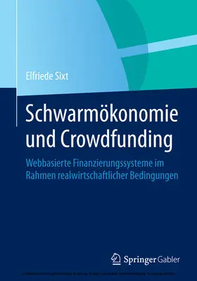Sixt |  Schwarmökonomie und Crowdfunding | eBook | Sack Fachmedien