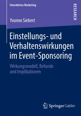 Siebert | Einstellungs- und Verhaltenswirkungen im Event-Sponsoring | E-Book | www.sack.de