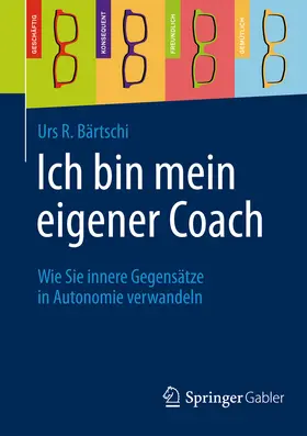 Bärtschi |  Ich bin mein eigener Coach | eBook | Sack Fachmedien