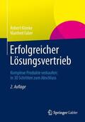 Klimke / Faber |  Erfolgreicher Lösungsvertrieb | Buch |  Sack Fachmedien