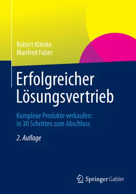 Klimke / Faber | Erfolgreicher Lösungsvertrieb | E-Book | sack.de