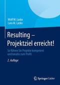 Lasko |  Resulting - Projektziel erreicht! | Buch |  Sack Fachmedien