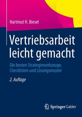 Biesel | Vertriebsarbeit leicht gemacht | Buch | 978-3-658-02981-4 | sack.de