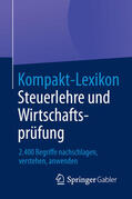  Kompakt-Lexikon Steuerlehre und Wirtschaftsprüfung | eBook | Sack Fachmedien
