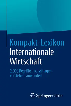 Kompakt-Lexikon Internationale Wirtschaft | E-Book | sack.de