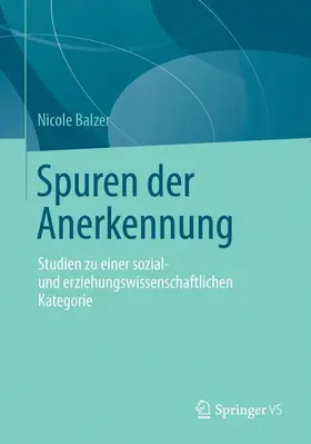 Balzer |  Spuren der Anerkennung | Buch |  Sack Fachmedien
