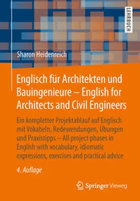 Heidenreich |  Englisch für Architekten und Bauingenieure - English for Architects and Civil Engineers | eBook | Sack Fachmedien