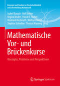 Bausch / Biehler / Bruder |  Mathematische Vor- und Brückenkurse | eBook | Sack Fachmedien