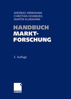 Herrmann / Homburg / Klarmann | Handbuch Marktforschung | Buch | 978-3-658-03070-4 | sack.de