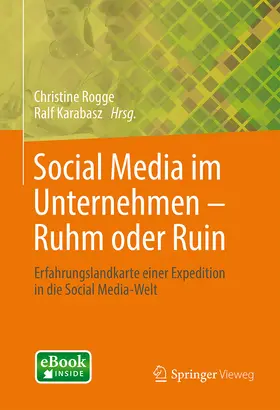 Rogge / Karabasz | Social Media im Unternehmen – Ruhm oder Ruin | E-Book | sack.de