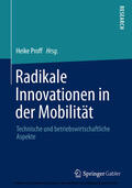 Proff |  Radikale Innovationen in der Mobilität | eBook | Sack Fachmedien
