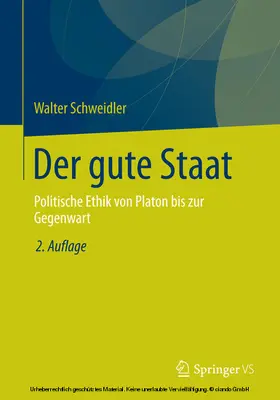 Schweidler |  Der gute Staat | eBook | Sack Fachmedien