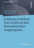 Stegbauer / Rausch |  Stegbauer, C: Einführung in NetDraw | Buch |  Sack Fachmedien