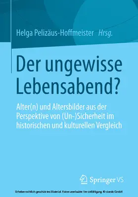Pelizäus-Hoffmeister | Der ungewisse Lebensabend? | E-Book | sack.de