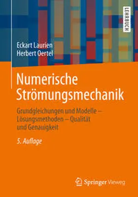 Laurien / Oertel jr. |  Numerische Strömungsmechanik | eBook | Sack Fachmedien