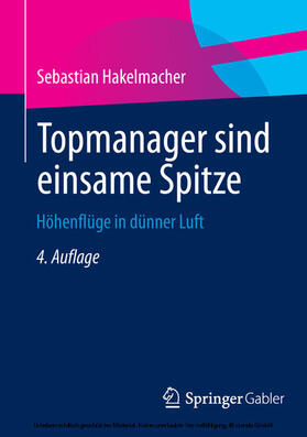 Hakelmacher / Scheffler | Topmanager sind einsame Spitze | E-Book | sack.de