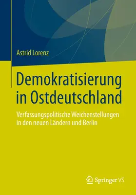 Lorenz |  Demokratisierung in Ostdeutschland | eBook | Sack Fachmedien