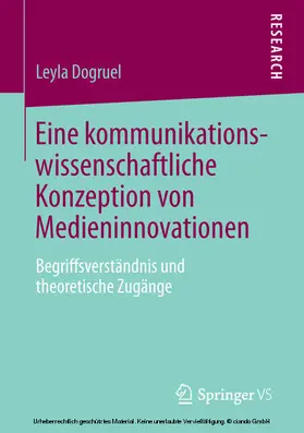 Dogruel | Eine kommunikationswissenschaftliche Konzeption von Medieninnovationen | E-Book | www.sack.de