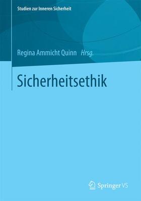 Ammicht Quinn | Sicherheitsethik | Buch | 978-3-658-03202-9 | sack.de