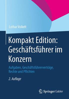 Volkelt | Kompakt Edition: Geschäftsführer im Konzern | Buch | 978-3-658-03206-7 | sack.de