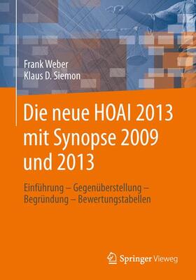 Siemon / Weber | Die neue HOAI 2013 mit Synopse 2009 und 2013 | Buch | sack.de