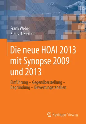 Weber / Siemon |  Die neue HOAI 2013 mit Synopse 2009 und 2013 | eBook | Sack Fachmedien