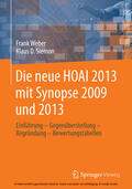 Weber / Siemon |  Die neue HOAI 2013 mit Synopse 2009 und 2013 | eBook | Sack Fachmedien