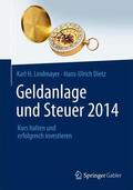 Lindmayer / Dietz |  Geldanlage und Steuer 2014 | Buch |  Sack Fachmedien