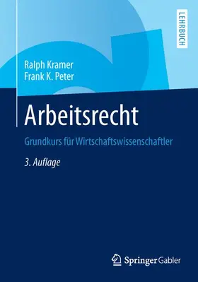 Peter / Kramer |  Arbeitsrecht | Buch |  Sack Fachmedien