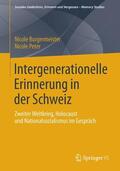 Peter / Burgermeister |  Intergenerationelle Erinnerung in der Schweiz | Buch |  Sack Fachmedien