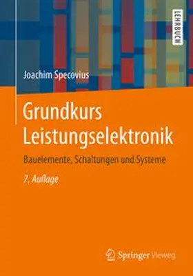 Specovius |  Grundkurs Leistungselektronik | eBook | Sack Fachmedien
