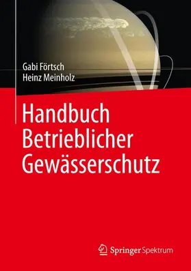 Förtsch / Meinholz |  Handbuch Betrieblicher Gewässerschutz | Buch |  Sack Fachmedien