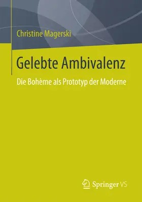 Magerski |  Gelebte Ambivalenz | eBook | Sack Fachmedien