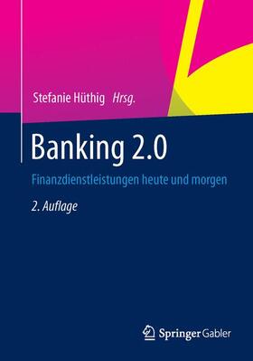 Hüthig | Banking 2.0 | Buch | 978-3-658-03399-6 | sack.de